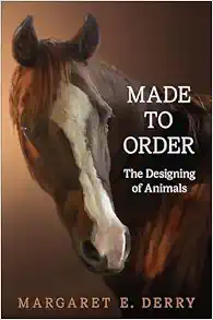 Made to Order: The Designing of Animals (Original PDF from Publisher)