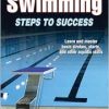Swimming: Steps to Success (STS (Steps to Success Activity) (Original PDF from Publisher)
