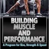 Building Muscle and Performance: A Program for Size, Strength & Speed (EPUB)