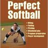 Practice Perfect Softball (Original PDF from Publisher)