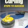 Curling: Steps to Success (STS (Steps to Success Activity) (Original PDF from Publisher)
