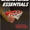 Basketball Essentials (Sports Fundamentals) (Original PDF from Publisher)
