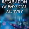 Biologic Regulation of Physical Activity (Original PDF from Publisher)