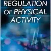 Biologic Regulation of Physical Activity (EPUB)