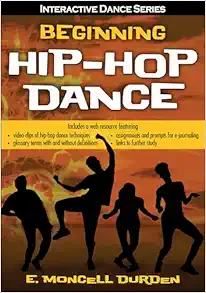 Beginning Hip-Hop Dance (Interactive Dance Series) (Original PDF from Publisher)