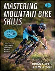 Mastering Mountain Bike Skills, 3rd Edition (Original PDF from Publisher)