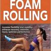 Complete Guide to Foam Rolling (EPUB)