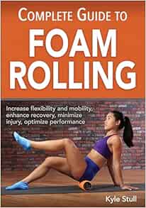 Complete Guide to Foam Rolling (EPUB)