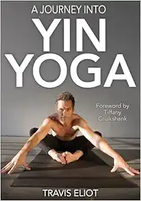 A Journey Into Yin Yoga (EPUB)