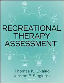 Recreational Therapy Assessment (Original PDF from Publisher)