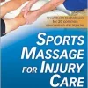 Sports Massage for Injury Care (Original PDF from Publisher)