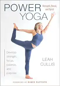 Power Yoga: Strength, Sweat, and Spirit (EPUB)