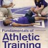 Fundamentals of Athletic Training, 4th Edition (Original PDF from Publisher)