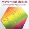 Laban/Bartenieff Movement Studies: Contemporary Applications (Original PDF from Publisher)