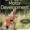 Life Span Motor Development, 7th Edition (Original PDF from Publisher)