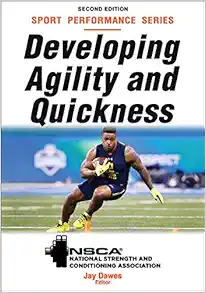 Developing Agility and Quickness: NSCA Sport Performance, 2nd Edition (EPUB)