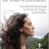 Breathing for Peak Performance: Functional Exercises for Dance, Yoga, and Pilates (EPUB)