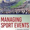 Managing Sport Events, 2nd Edition (Original PDF from Publisher)