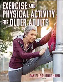 Exercise and Physical Activity for Older Adults (Original PDF from Publisher)