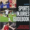 Sports Injuries Guidebook, 2nd Edition (Original PDF from Publisher)