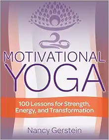 Motivational Yoga: 100 Lessons for Strength, Energy, and Transformation (EPUB)