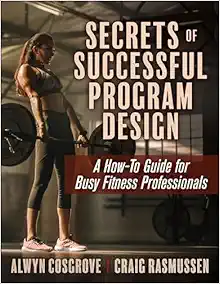 Secrets of Successful Program Design: A How-To Guide for Busy Fitness Professionals (Original PDF from Publisher)