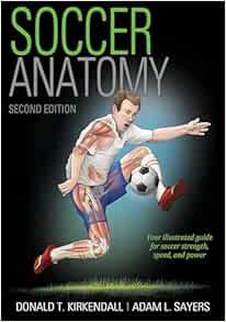 Soccer Anatomy – Donald T. Kirkendall, 2nd Edition (EPUB)