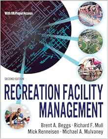 Recreation Facility Management, 2nd Edition (Original PDF from Publisher)