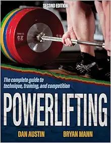 Powerlifting: The complete guide to technique, training, and competition (EPUB)
