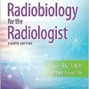 Radiobiology for the Radiologist, 8th edition (Original PDF from Publisher)