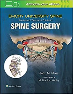Emory’s Illustrated Tips and Tricks in Spine Surgery (Original PDF from Publisher)