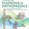 Making the Diagnosis in Orthopaedics: A Multimedia Guide (Videos only)