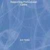 Understanding and Supporting Professional Carers (Original PDF from Publisher)