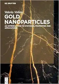Gold Nanoparticles: An Introduction to Synthesis, Properties and Applications (Original PDF from Publisher)