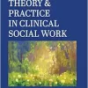 Theory and Practice in Clinical Social Work, 3rd Edition (High Quality Image PDF)