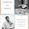 In the Company of Grace: A Veterinarian’s Memoir of Trauma and Healing (EPUB)