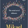 Framing: The social art of influence (Original PDF from Publisher)