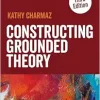 Constructing Grounded Theory (Introducing Qualitative Methods series), 3rd Edition (Original PDF from Publisher)