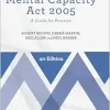 The Mental Capacity Act 2005: A Guide for Practice (Post-Qualifying Social Work Practice Series), 4th Edition (Original PDF from Publisher)
