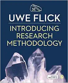 Introducing Research Methodology: Thinking Your Way Through Your Research Project, 3rd Edition (Original PDF from Publisher)