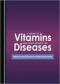 A Guide to Vitamins and Their Effects on Diseases (Original PDF from Publisher)