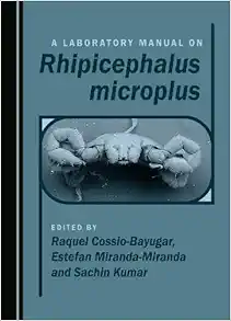 A Laboratory Manual on Rhipicephalus microplus (Original PDF from Publisher)
