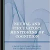 Neural and Circulatory Monitoring of Cognition (Original PDF from Publisher)
