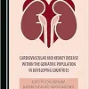 Cardiovascular and Kidney Disease within the Geriatric Population in Developing Countries (Original PDF from Publisher)