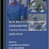 Pancreatic Endoscopic Ultrasound: Current Practice and Clinical Applications (Original PDF from Publisher)