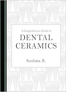 A Comprehensive Guide to Dental Ceramics (Original PDF from Publisher)