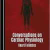 Conversations on Cardiac Physiology: Heart Fallacies (Original PDF from Publisher)
