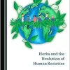 Herbs and the Evolution of Human Societies (Original PDF from Publisher)