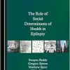 The Role of Social Determinants of Health in Epilepsy (Original PDF from Publisher)