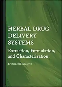 Herbal Drug Delivery Systems: Extraction, Formulation, and Characterization (Original PDF from Publisher)